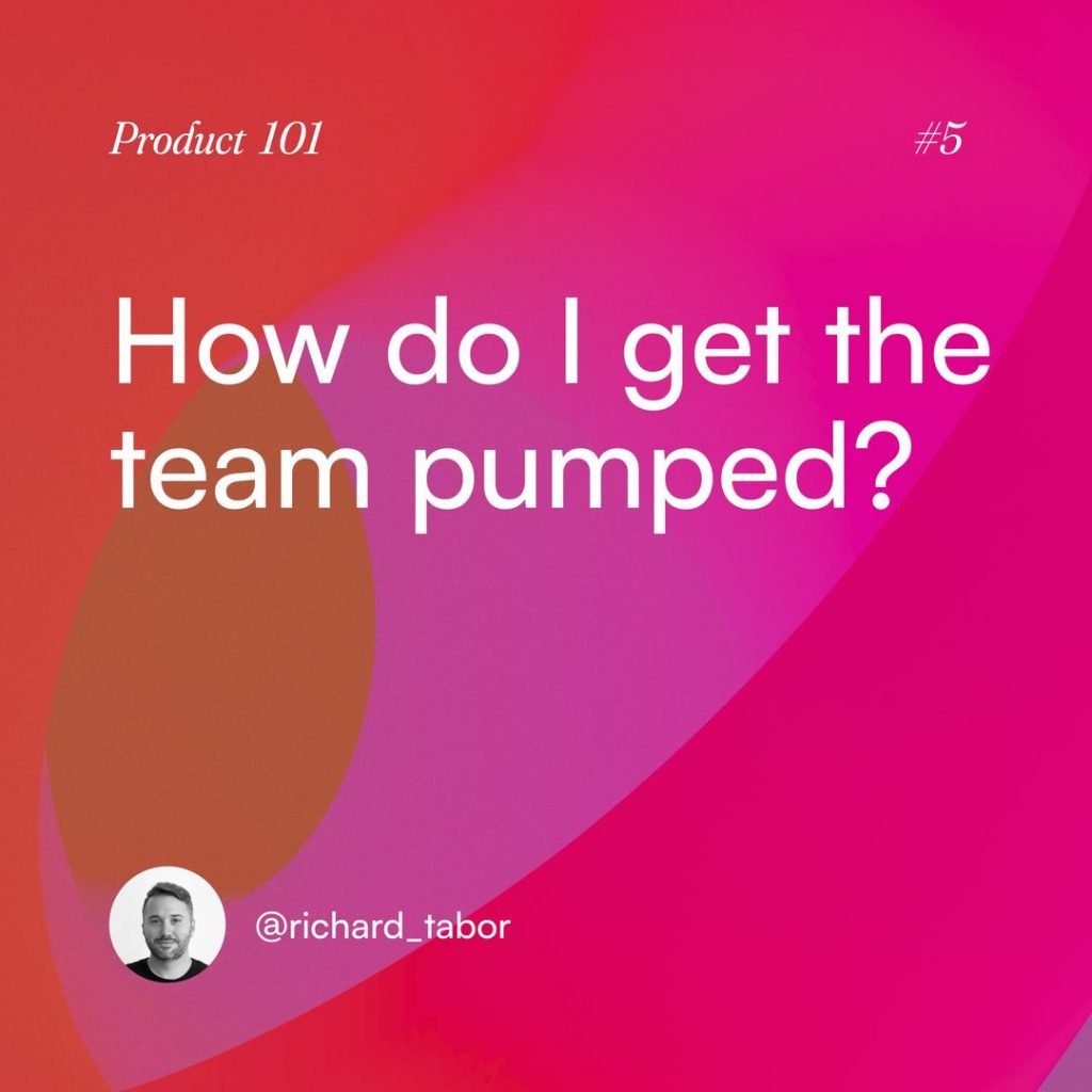 A graphic that says: How do I get the team pumped?